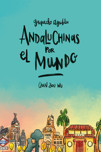 ANDALUCHINAS POR EL MUNDO GAZPACHO AGRIDULCE 2