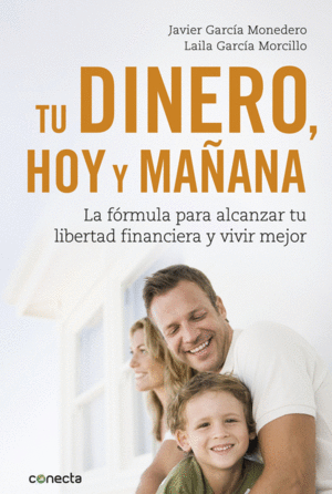 TU DINERO, HOY Y MAANA