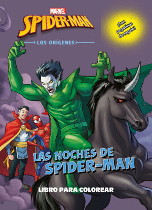 SPIDER-MAN  LAS NOCHES DE..  LIBRO PARA COLOREAR