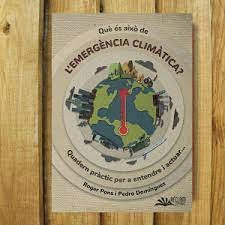 QUE ES AIXO DE L'EMERGENCIA CLIMATICA?