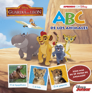 LA GUARDIA DEL LEN. ABC DE LOS ANIMALES