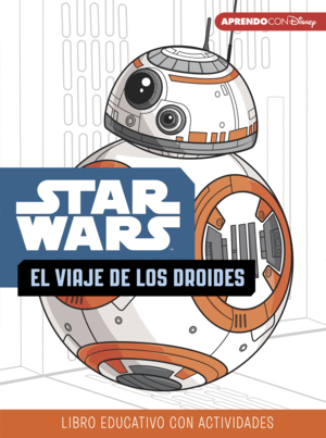 EL VIAJE DE LOS DROIDES  ACTIVIDADES STAR WARS