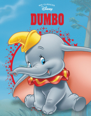 DUMBO   MIS CLSICOS DISNEY