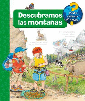 DESCUBRAMOS LAS MONTA�AS    QUE? COMO? POR QUE?