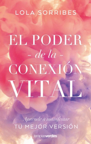 EL PODER DE LA CONEXIN VITAL