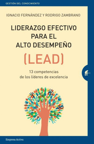 LIDERAZGO EFECTIVO PARA EL ALTO DESEMPEO