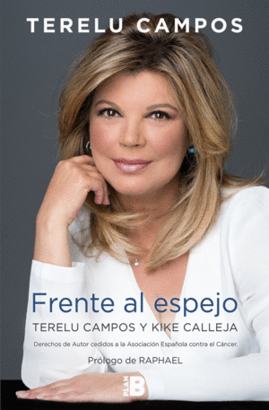 TERELU CAMPOS  FRENTE AL ESPEJO