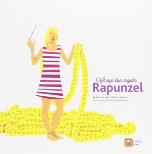 RAPUNZEL   VET AQUI DUES VEGADES