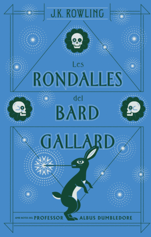 LES RONDALLES DEL BARD GALLARD