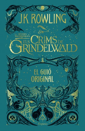 ELS CRIMS DE GRINDELWALD  EL GUI ORIGINAL