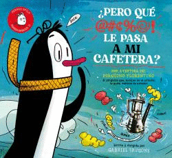 PERO QU LE PASA A MI CAFETERA?