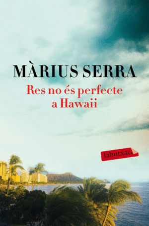 RES NO S PERFECTE A HAWAII