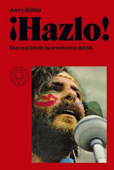 HAZLO!  ESCENARIOS DE LA REVOLUCIN DEL 68