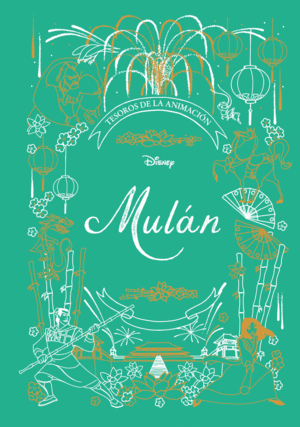 MULAN. TESOROS DE LA ANIMACION