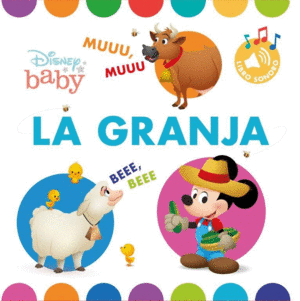 DISNEY BABY. LA GRANJA. LIBRO CON SONIDOS