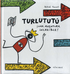 TURLUTUT, UNA AVENTURA INCREBLE !