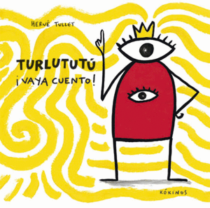 TURLUTUT VAYA CUENTO!