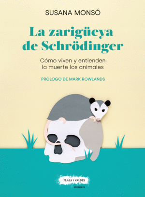 LA ZARIGEYA DE SCHRDINGER