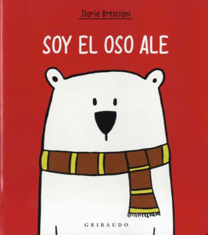 SOY EL OSO ALE    CARTONE