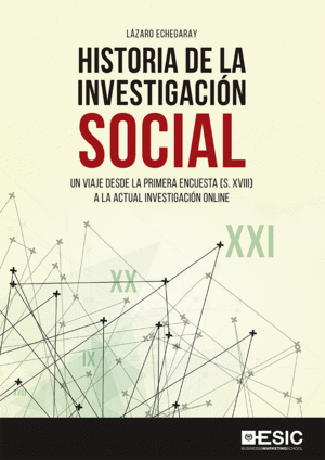 HISTORIA DE LA INVESTIGACI�N SOCIAL
