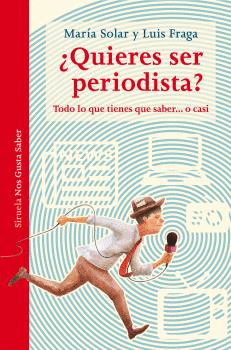 QUIERES SER PERIODISTA?