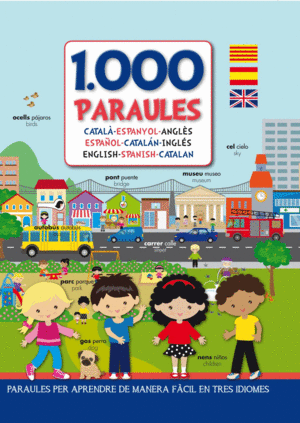 1000 PARAULES. CATAL-CASTELLANO-ANGLS