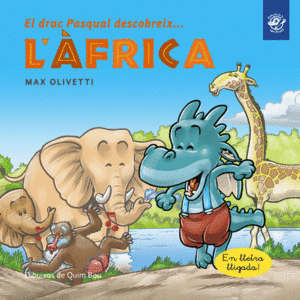 EL DRAC PASQUAL DESCOBREIX L'AFRICA