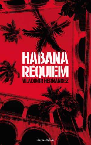 HABANA RQUIEM