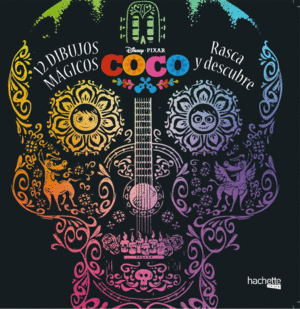 COCO DISNEY. 12 DIBUJOS MGICOS: RASCA Y DESCUBRE