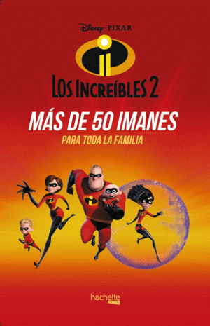 IMANES DE LOS INCREBLES 2