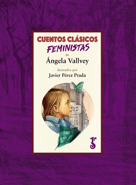 CUENTOS CLSICOS FEMINISTAS
