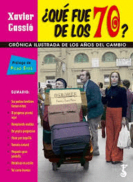 QUE FUE DE LOS 70?