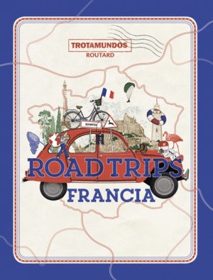 ROAD TRIPS FRANCIA