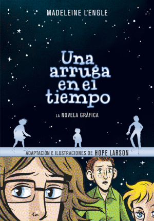 UNA ARRUGA EN EL TIEMPO   (LA NOVELA GR�FICA)