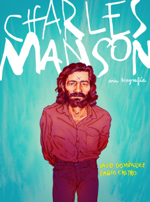 CHARLES MANSON  COMIC