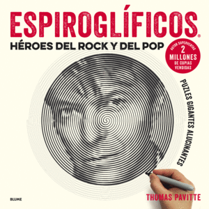 ESPIROGLFICOS. HROES DEL ROCK Y DEL POP