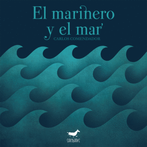 EL MARINERO Y EL MAR