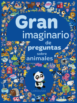 GRAN IMAGINARIO DE PREGUNTAS SOBRE ANIMALES  CARTONE