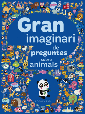 GRAN IMAGINARI DE PREGUNTES SOBRE ANIMALS  CARTONE