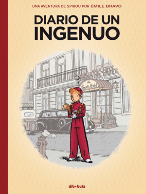 SPIROU. DIARIO DE UN INGENUO  COMIC