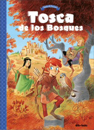 TOSCA DE LOS BOSQUES 1  -COMIC-