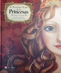 EL MARAVILLOSOS MUNDO DE LAS PRINCESAS