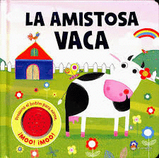 LA AMISTOSA VACA    CARTONE