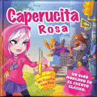 CAPERUCITA ROSA