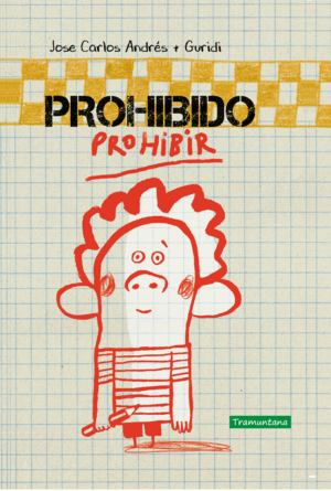 PROHIBIDO PROHIBIR