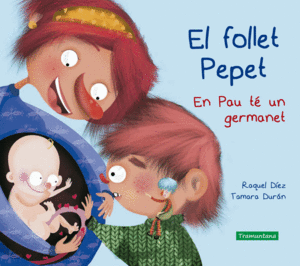 EL FOLLET PEPET. EN PAU T UN GERMANET