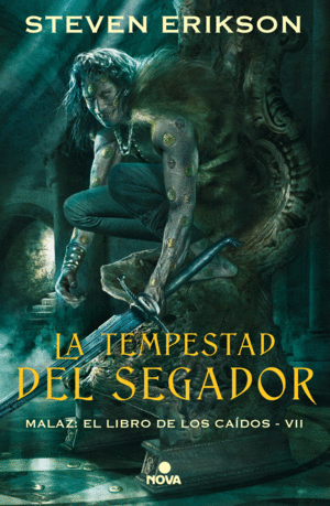 MALAZ 7  LA TEMPESTAD DEL SEGADOR