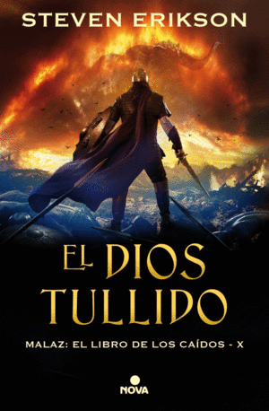 MALAZ 10   EL DIOS TULLIDO