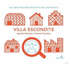 VILLA ESCONDITE   EXPLORAR CON LUPA
