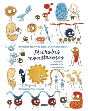 MICROBIOS MONSTRUOSOS